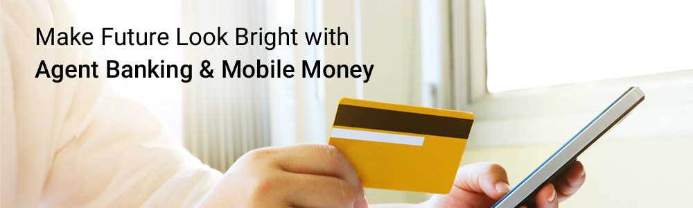 Agent-Banking-&-Mobile-Money-1