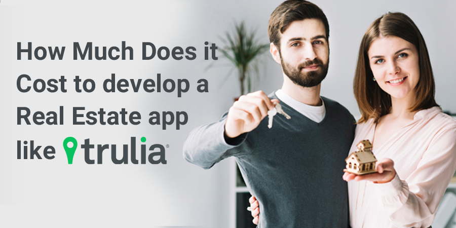 Cost to develop a Real Estate app like Trulia