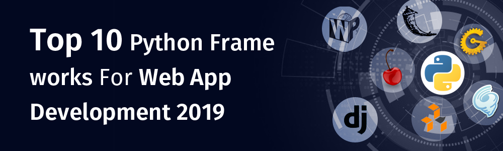 Python-Frameworks-For-Web-App-Development-2019-1