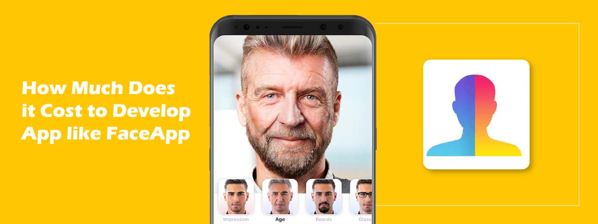 Cost To Develop a Photo Editing App Like FaceApp
