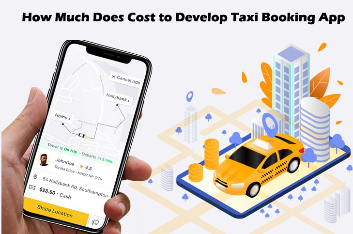 How Much Would It Cost To Develop Taxi Booking App