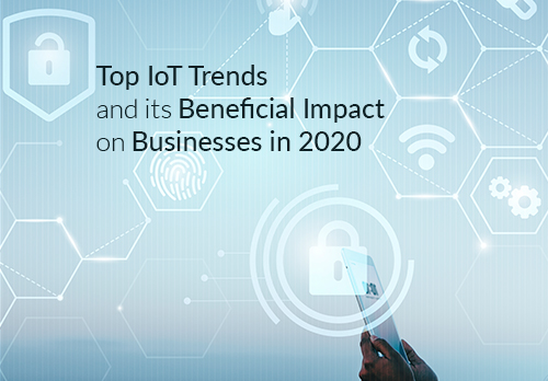 top-iot-trends-and-its-beneficial-impact-on-businesses-in-2020-500x348-jpg