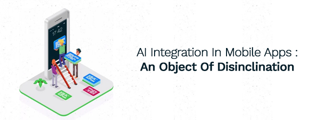 ai integration in Mobile apps